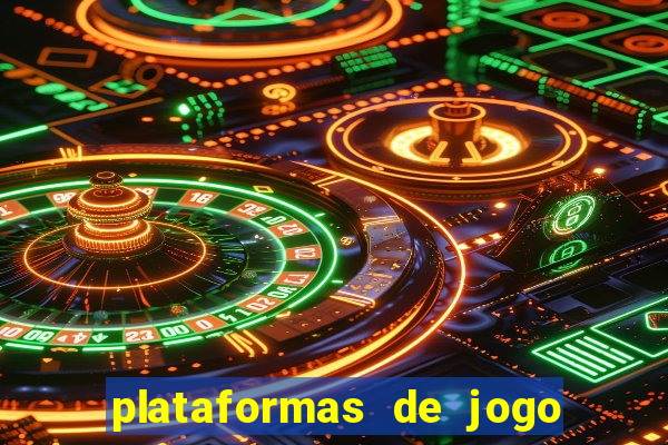 plataformas de jogo para ganhar dinheiro